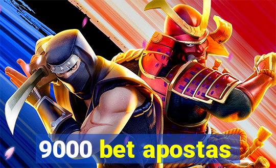 9000 bet apostas